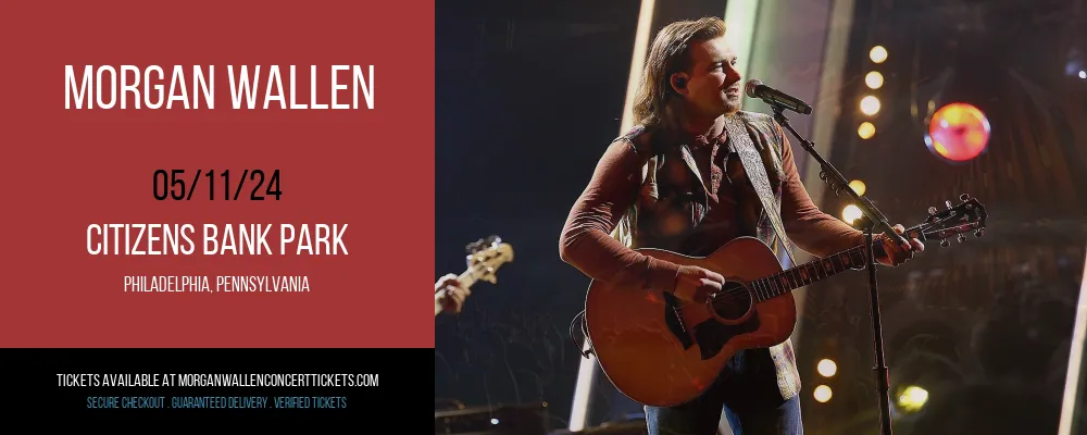 Morgan Wallen at Citizens Bank Park at Citizens Bank Park